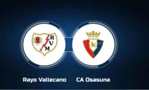 Soi kèo Vallecano vs Osasuna – 21h15 20/04/2024 – Soi kèo Tây Ban Nha